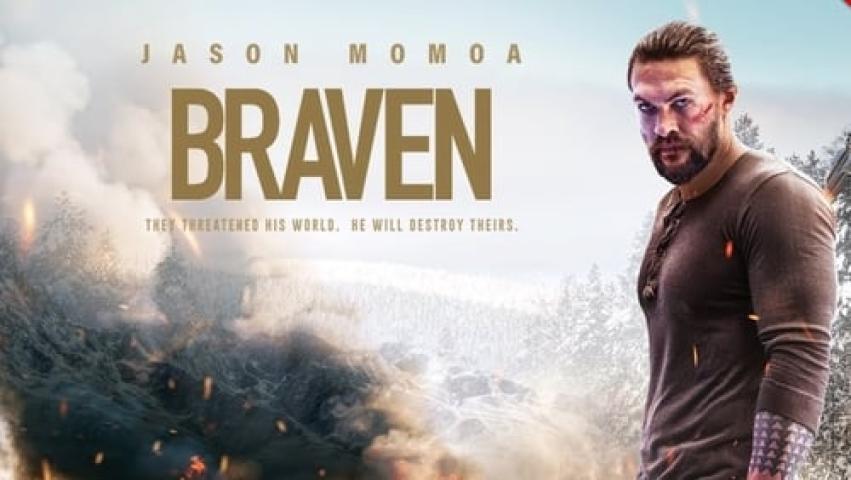 مشاهدة فيلم Braven 2018 مترجم ماي سيما