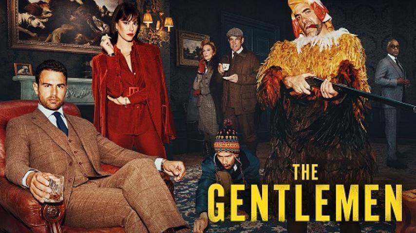 مسلسل The Gentlemen الموسم الاول الحلقة 8 الثامنة والاخيرة مترجم ماي سيما