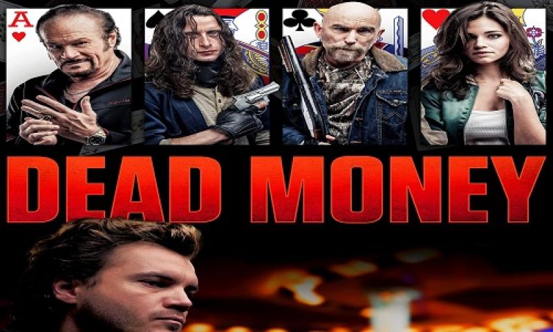 مشاهدة فيلم Dead Money 2024 مترجم ماي سيما