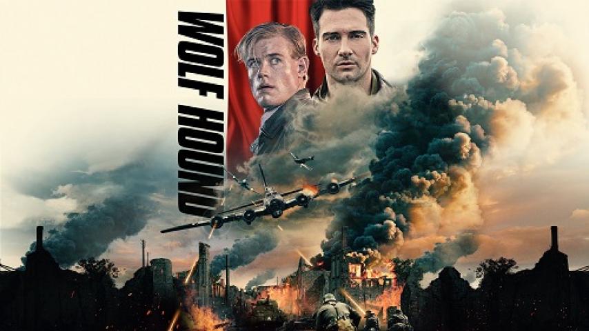 مشاهدة فيلم Wolf Hound 2022 مترجم ماي سيما