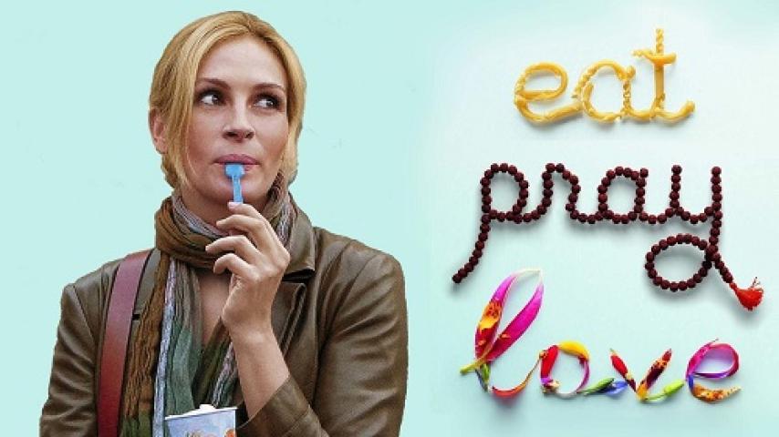 مشاهدة فيلم Eat Pray Love 2010 مترجم ماي سيما