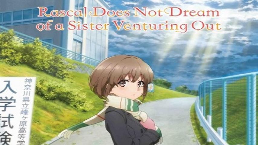 مشاهدة فيلم Seishun Buta Yarou wa Odekake Sister no Yume wo Minai 2023 مترجم ماي سيما