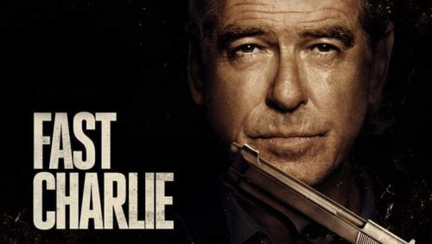 مشاهدة فيلم Fast Charlie 2023 مترجم ماي سيما HD