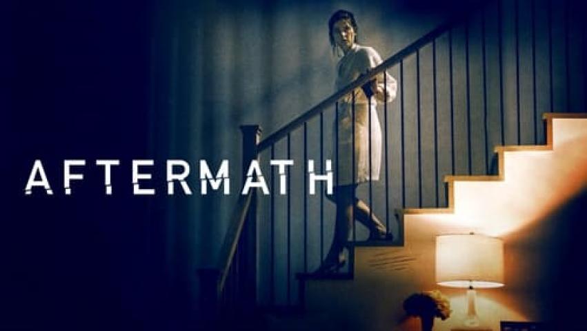 مشاهدة فيلم Aftermath 2021 مترجم ماي سيما