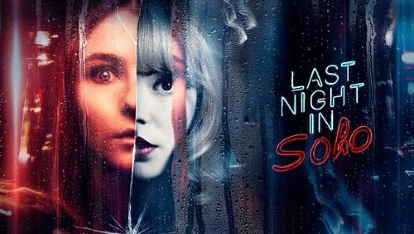 مشاهدة فيلم Last Night in Soho 2021 مترجم ماي سيما