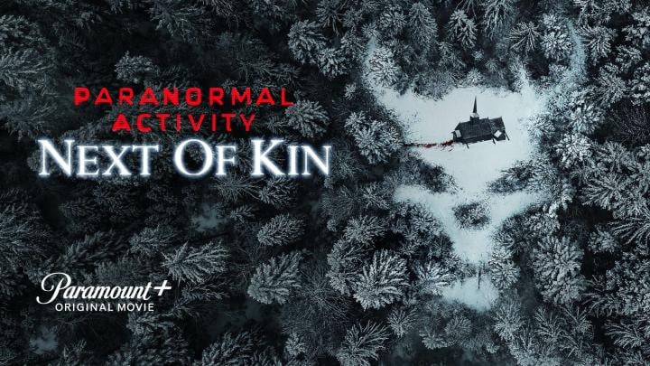 مشاهدة فيلم Paranormal Activity: Next of Kin 2021 مترجم ماي سيما