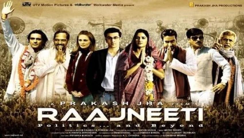 مشاهدة فيلم Raajneeti 2010 مترجم ماي سيما