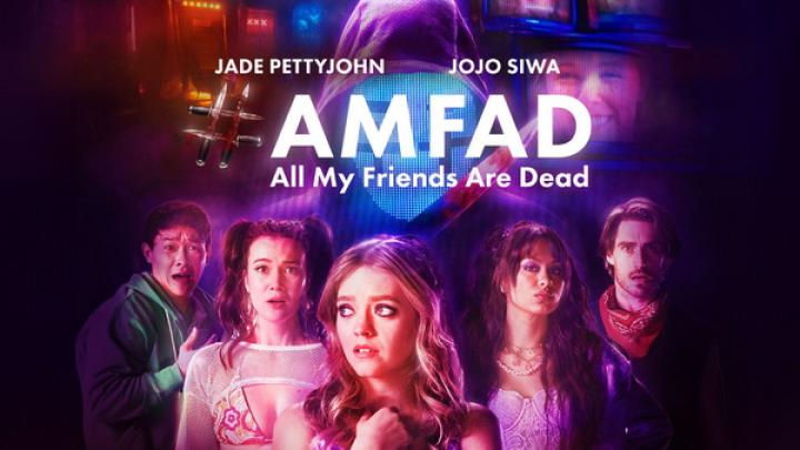 مشاهدة فيلم AMFAD All My Friends Are Dead 2024 مترجم ماي سيما