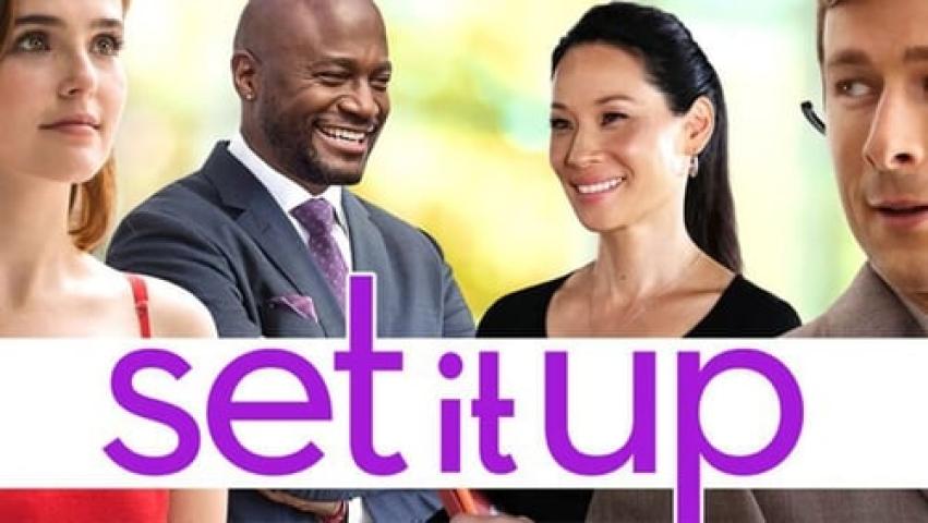 مشاهدة فيلم Set It Up 2018 مترجم ماي سيما