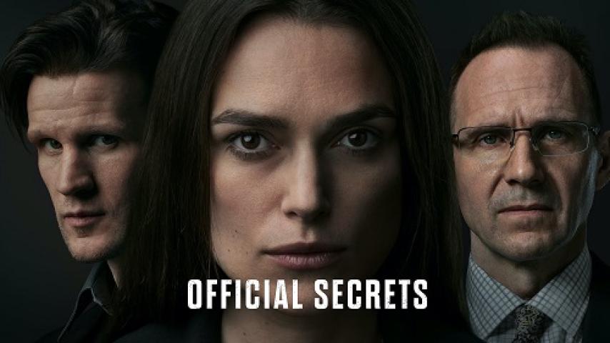 مشاهدة فيلم Official Secrets 2019 مترجم ماي سيما