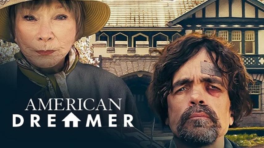 مشاهدة فيلم American Dreamer 2022 مترجم ماي سيما