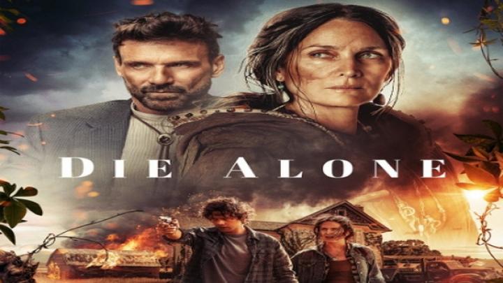 مشاهدة فيلم Die Alone 2024 مترجم ماي سيما