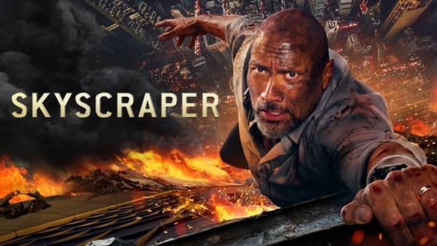 مشاهدة فيلم Skyscraper 2018 مترجم ماي سيما