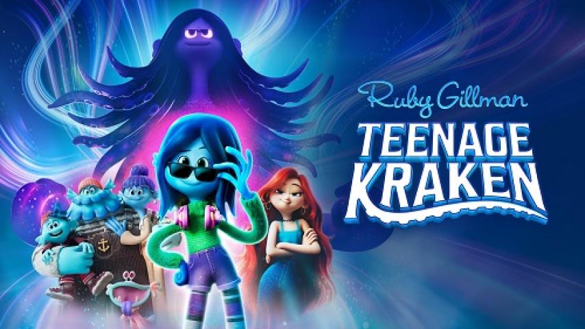 مشاهدة فيلم Ruby Gillman Teenage Kraken 2023 مترجم ماي سيما