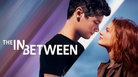 مشاهدة فيلم The In Between 2022 مترجم ماي سيما