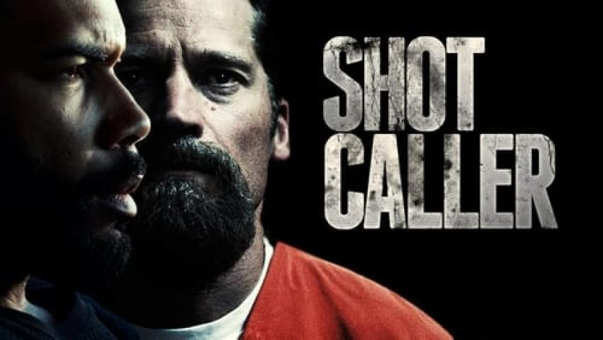 مشاهدة فيلم Shot Caller 2017 مترجم ماي سيما