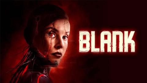 مشاهدة فيلم Blank 2022 مترجم ماي سيما