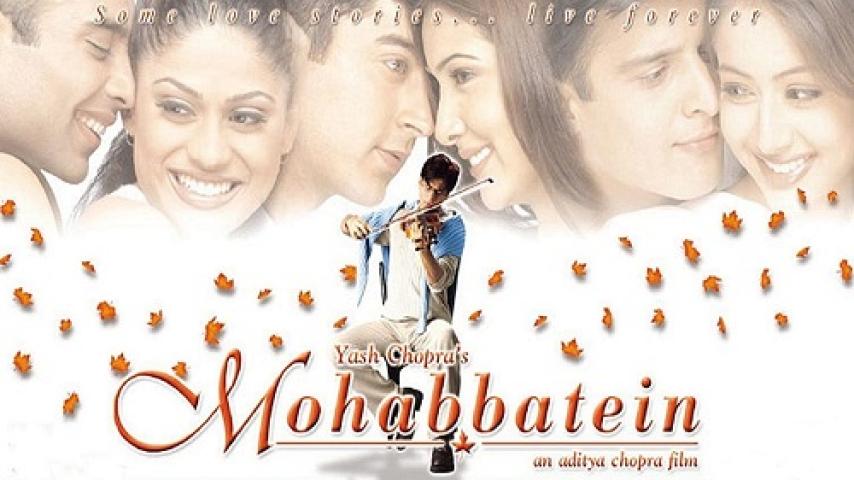 مشاهدة فيلم Mohabbatein 2000 مترجم ماي سيما