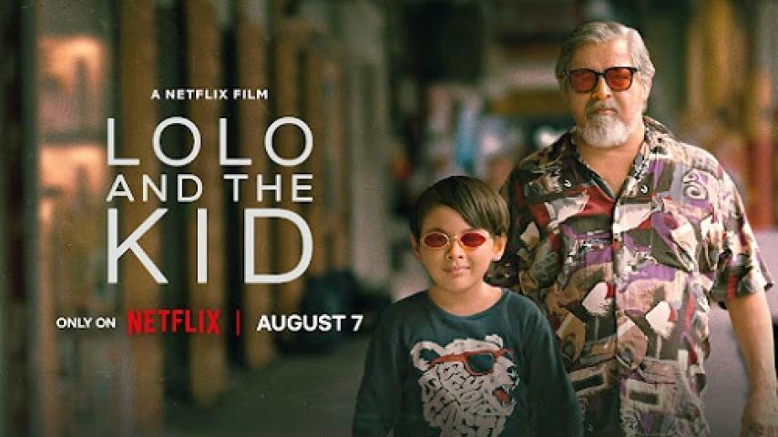 مشاهدة فيلم Lolo and the Kid 2024 مترجم ماي سيما