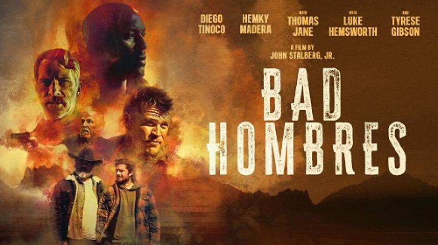 مشاهدة فيلم Bad Hombres 2024 مدبلج ماي سيما