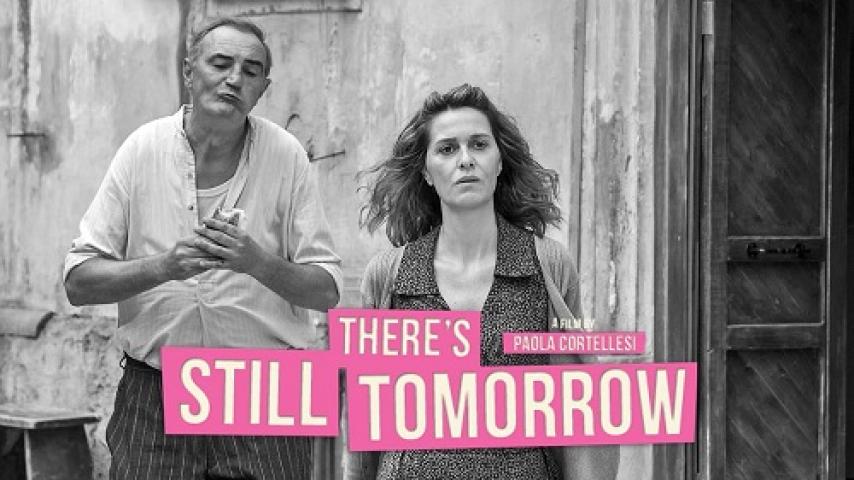 مشاهدة فيلم There's Still Tomorrow 2023 مترجم ماي سيما