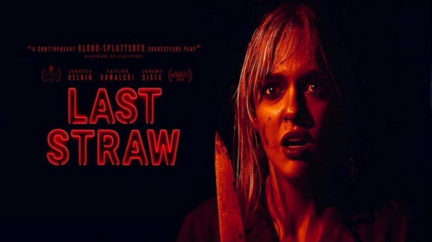 مشاهدة فيلم Last Straw 2023 مترجم ماي سيما