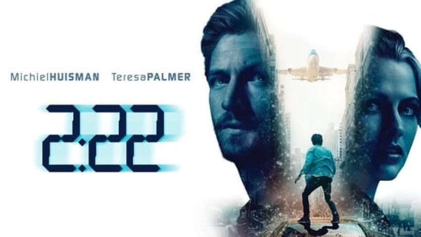 مشاهدة فيلم 2:22 2017 مترجم ماي سيما