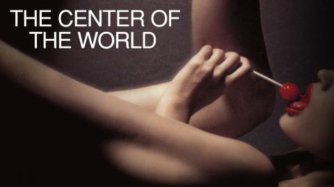 مشاهدة فيلم The Center of the World 2001 مترجم ماي سيما +18