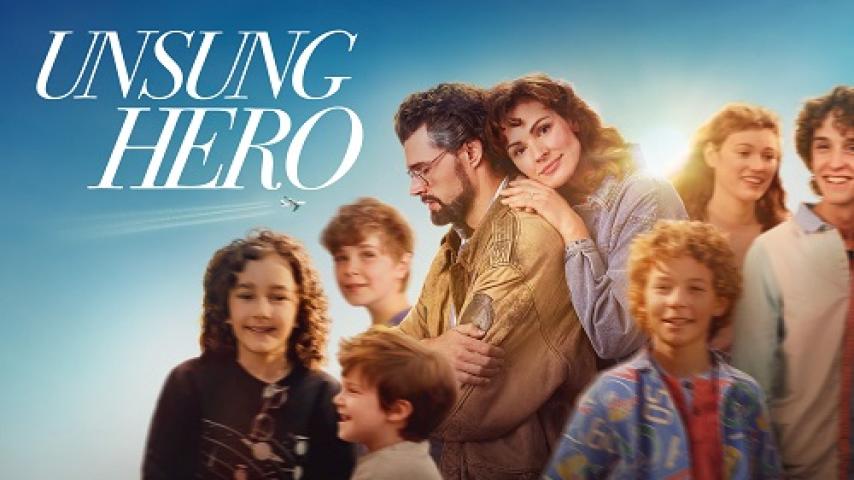 مشاهدة فيلم Unsung Hero 2024 مترجم ماي سيما