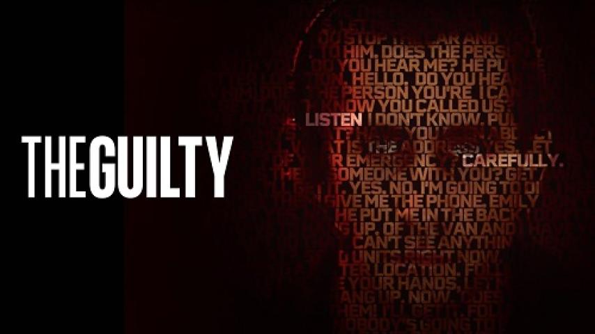 مشاهدة فيلم The Guilty 2021 مترجم ماي سيما