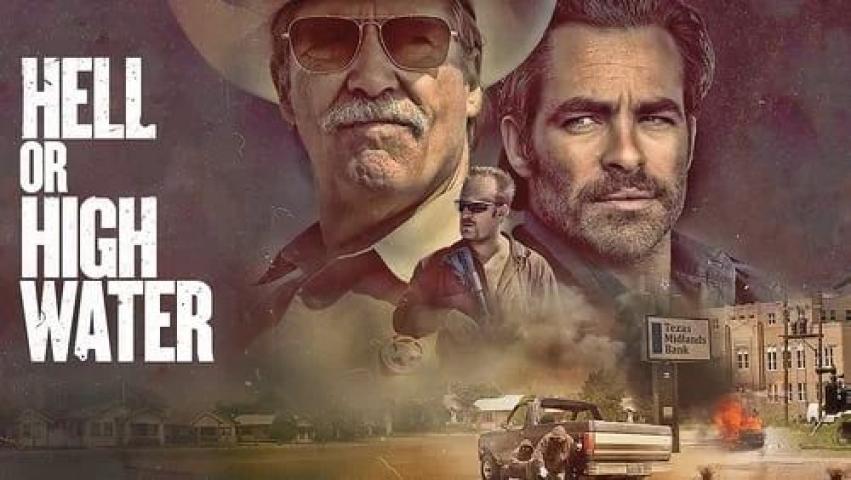 مشاهدة فيلم Hell or High Water 2016 مترجم ماي سيما