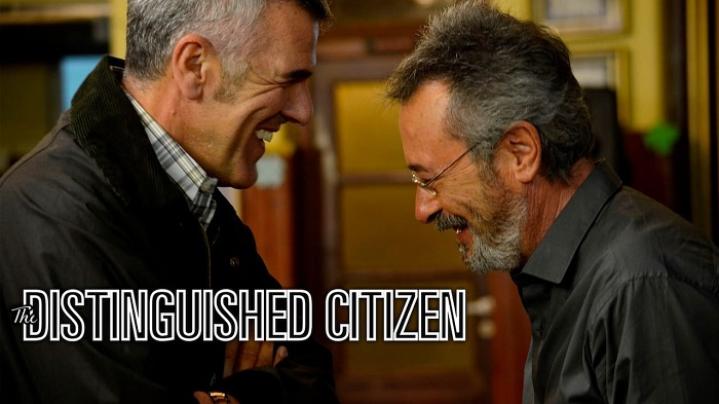 مشاهدة فيلم The Distinguished Citizen 2016 مترجم ماي سيما