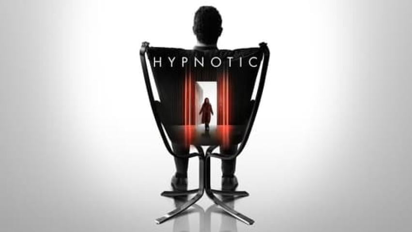 مشاهدة فيلم Hypnotic 2021 مترجم ماي سيما