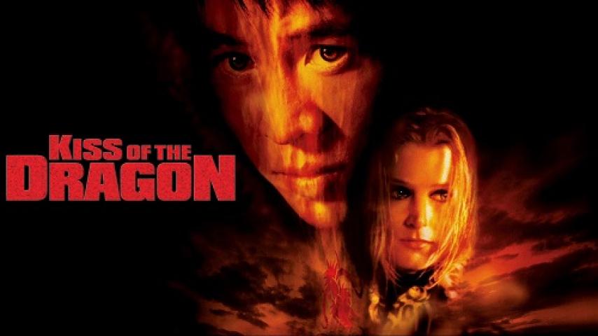 مشاهدة فيلم Kiss of the Dragon 2001 مترجم ماي سيما