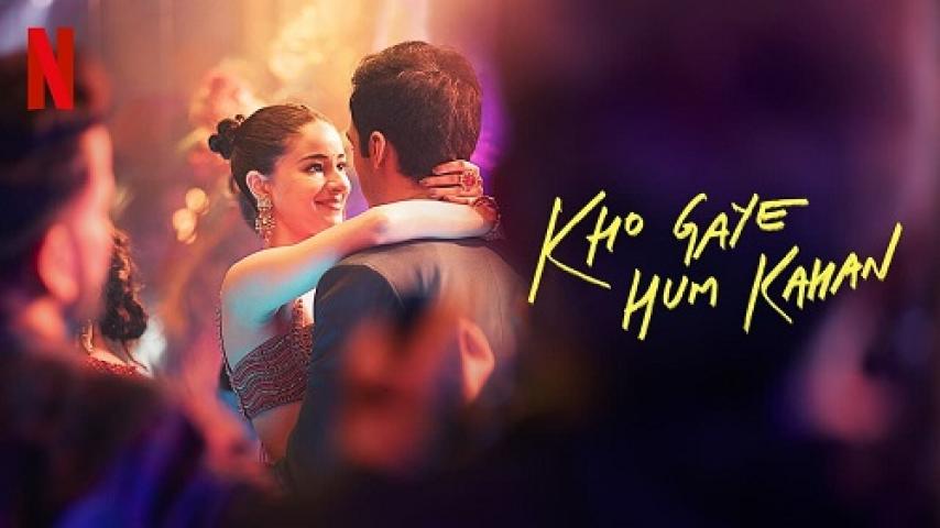 مشاهدة فيلم Kho Gaye Hum Kahan 2023 مترجم ماي سيما